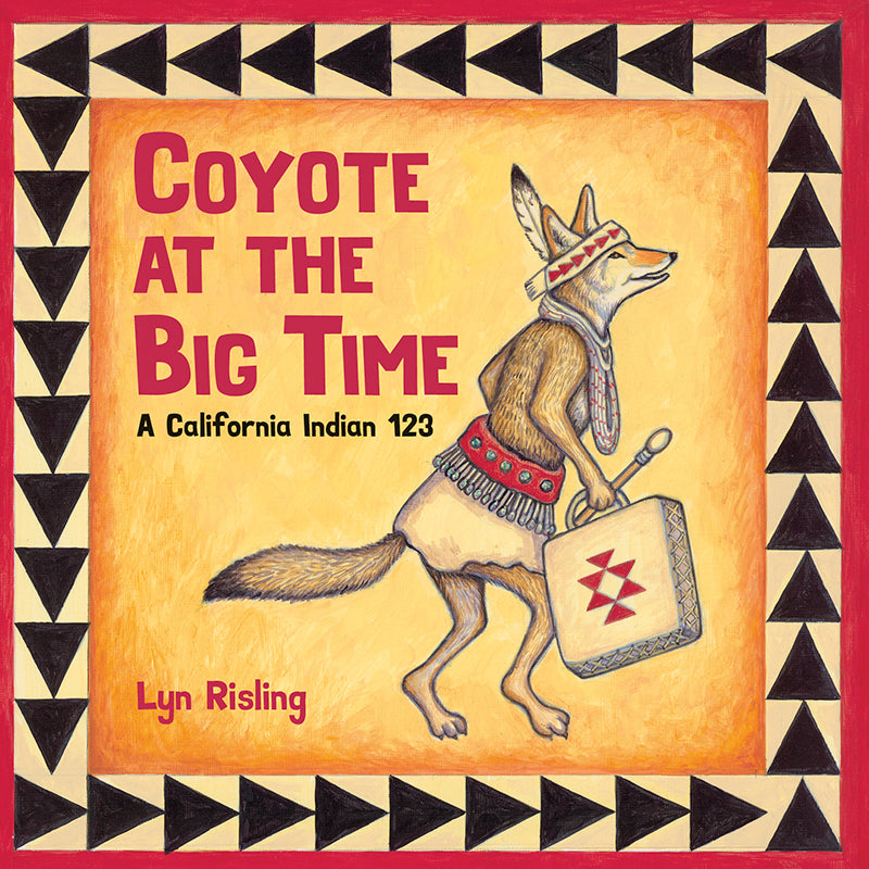 Coyote at the Big Time: A California Indian 123